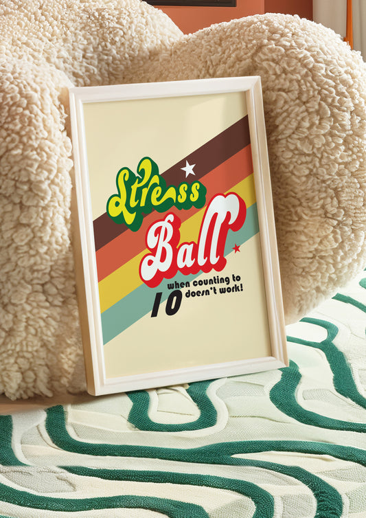 Posters - Stress Ball
