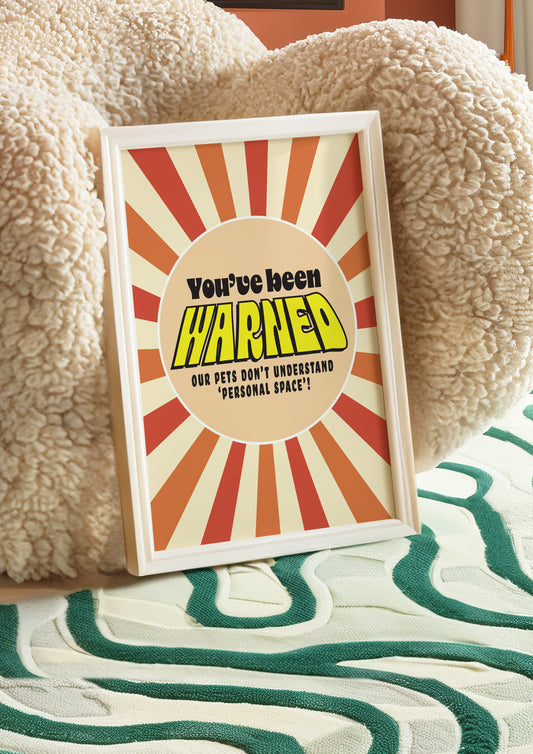 Posters - You’ve Been Warned