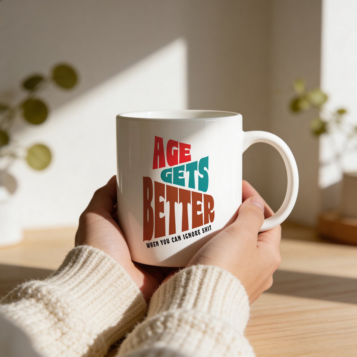 Mug _ Age Gets Better _ 1