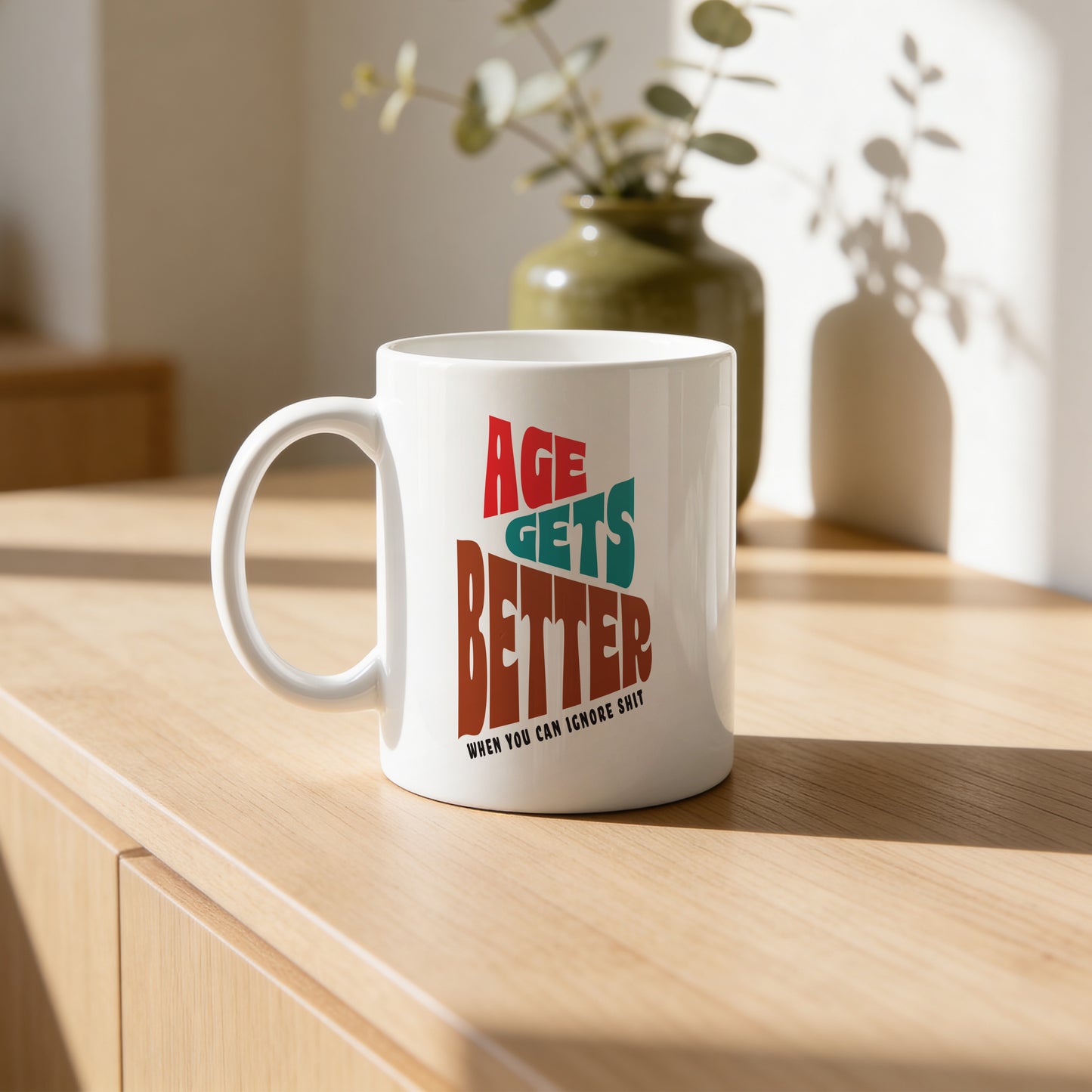 Mug _ Age Gets Better _ 1