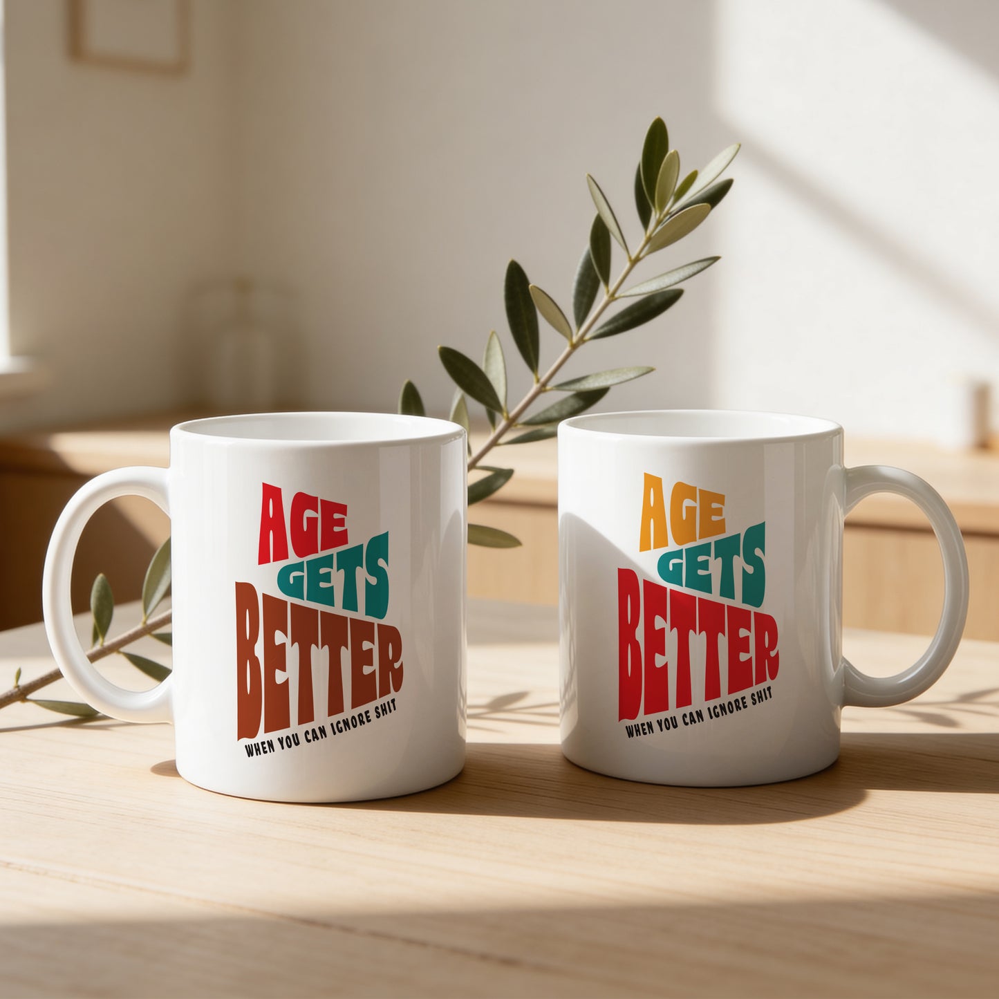 Mug _ Age Gets Better _ 1