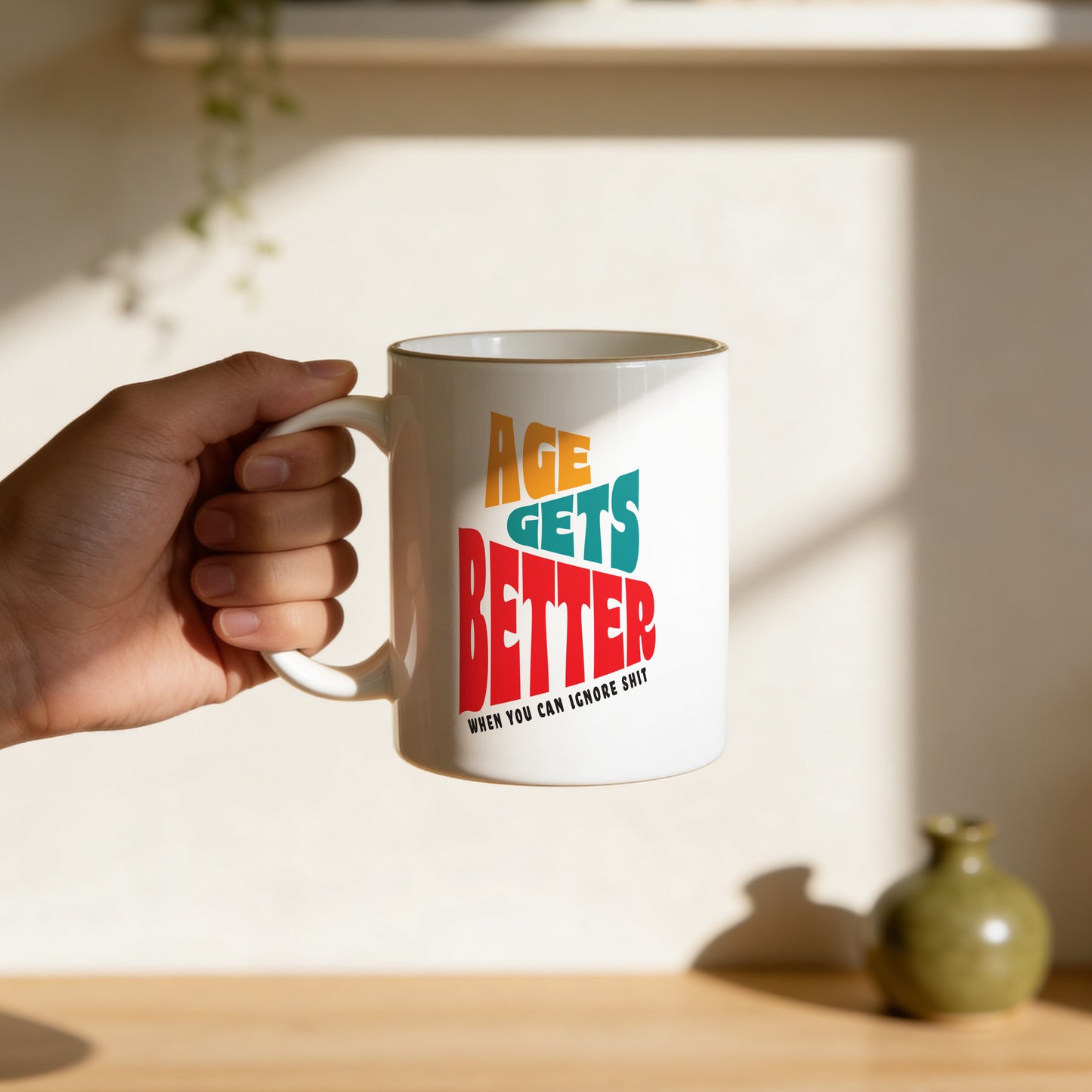 Mug _ Age Gets Better _ 1