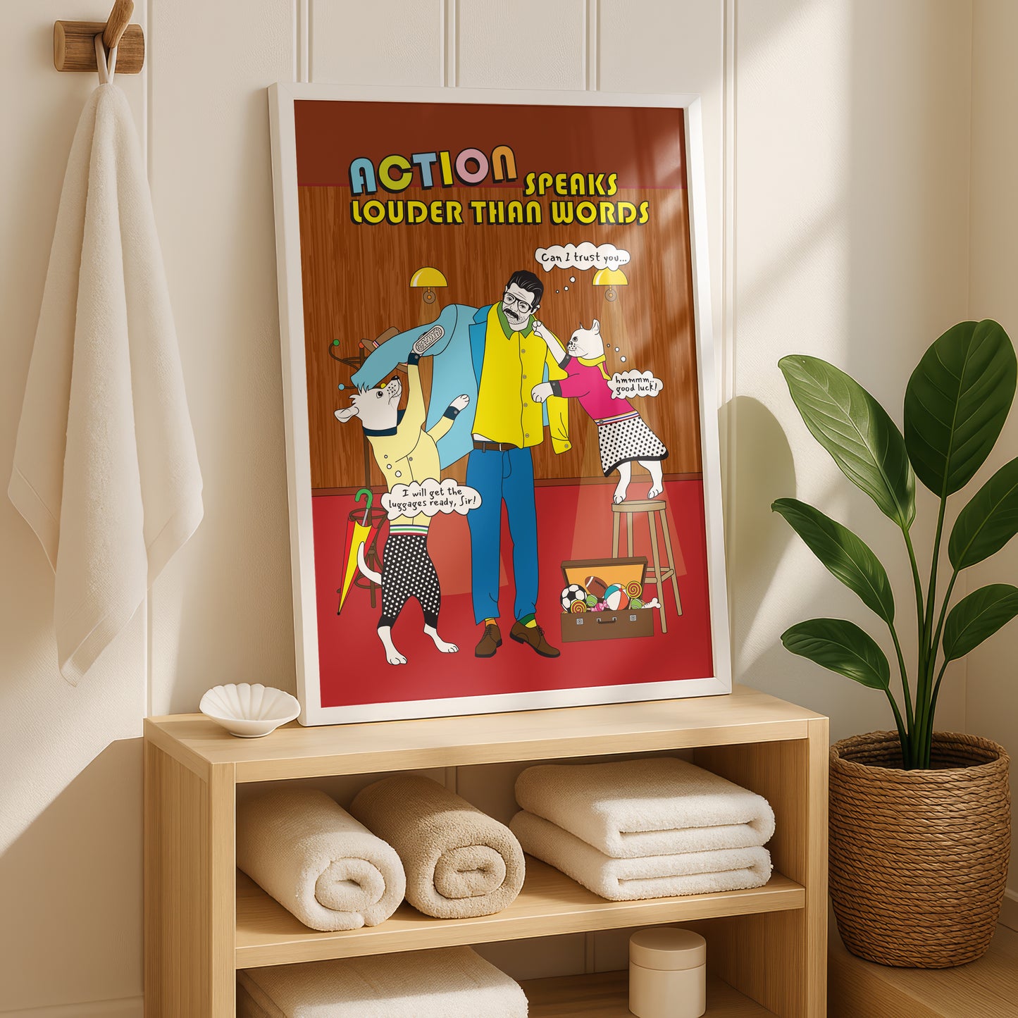 Posters - Action Speaks Louder Than Words