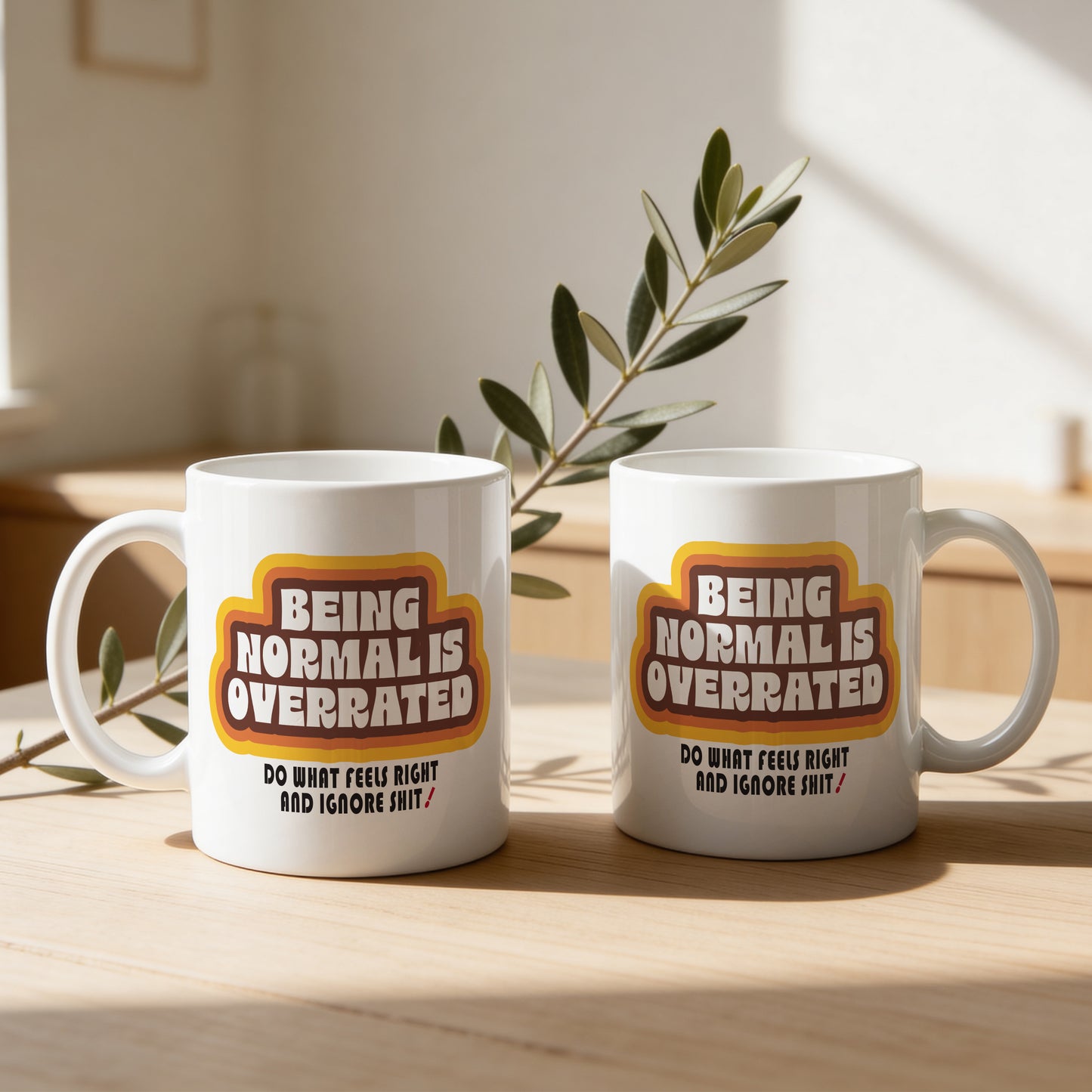 Mug _ Being Normal Is Overrated _ 1