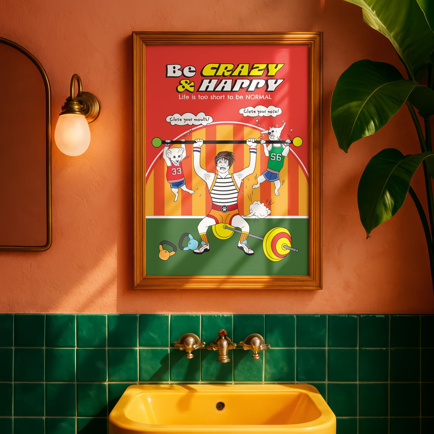 Posters - Be Crazy & Happy