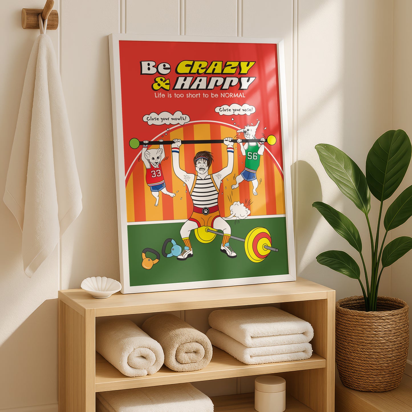 Posters - Be Crazy & Happy