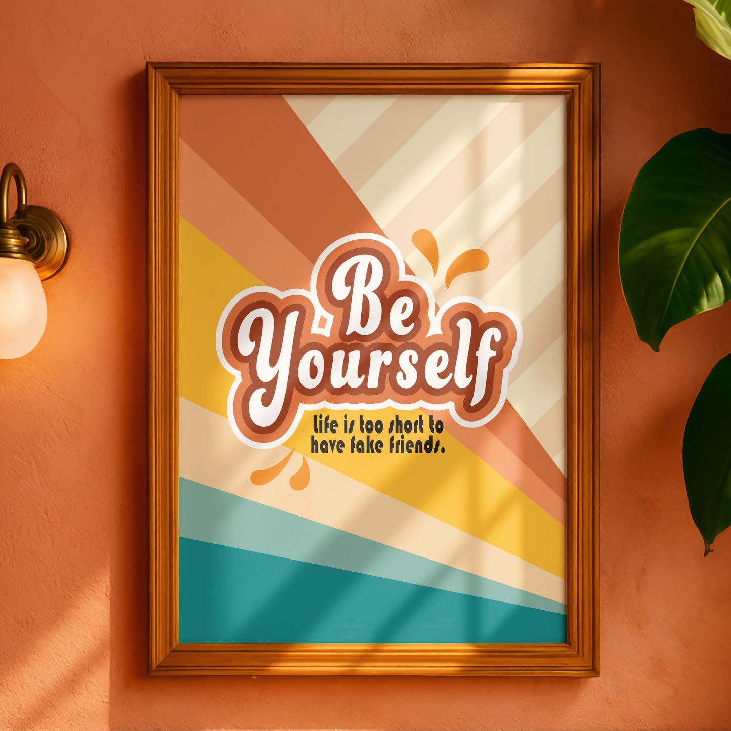 Posters - Be Yourself