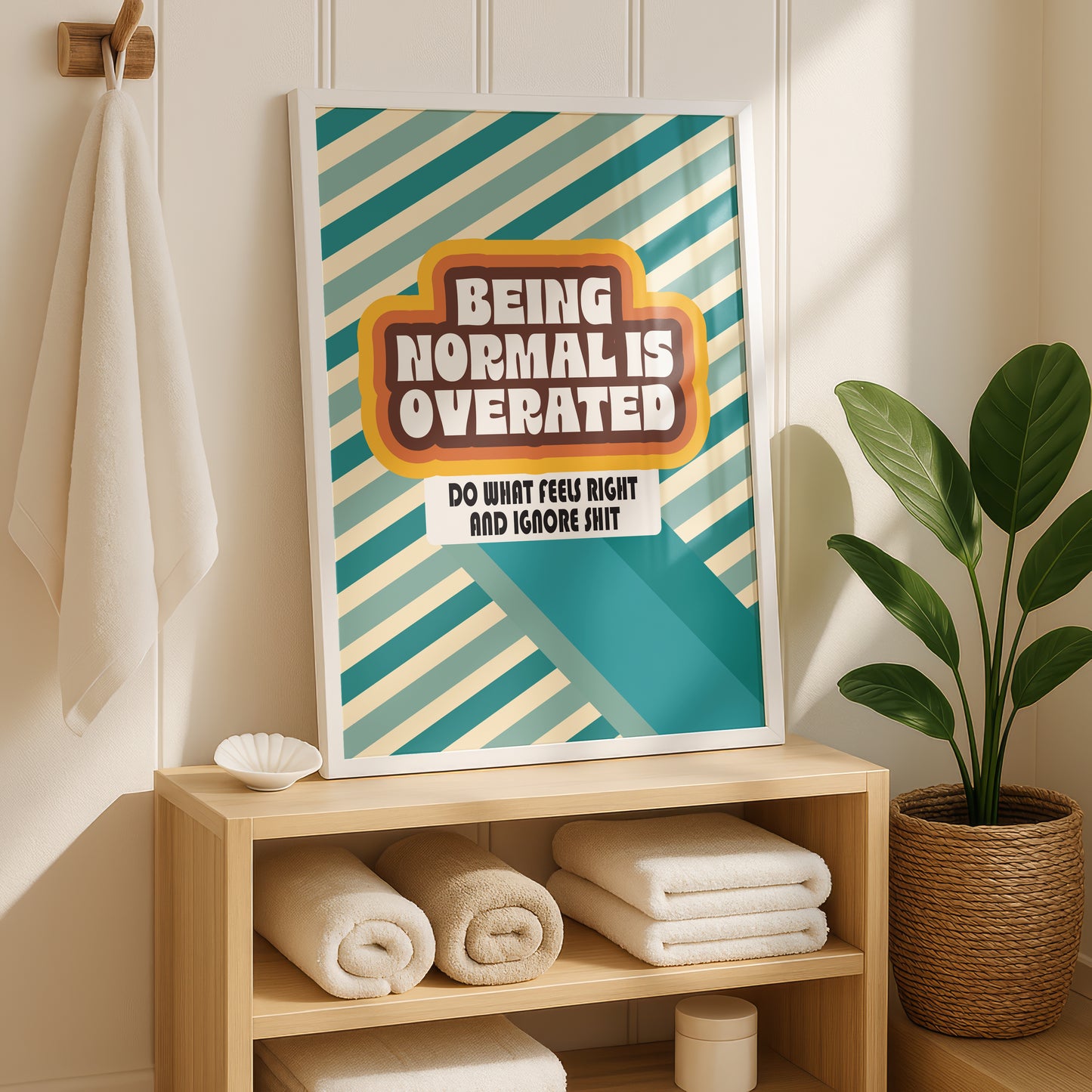 Posters - Being Normal Is Overrated _ A