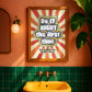 Posters  - Do It Right The First Time