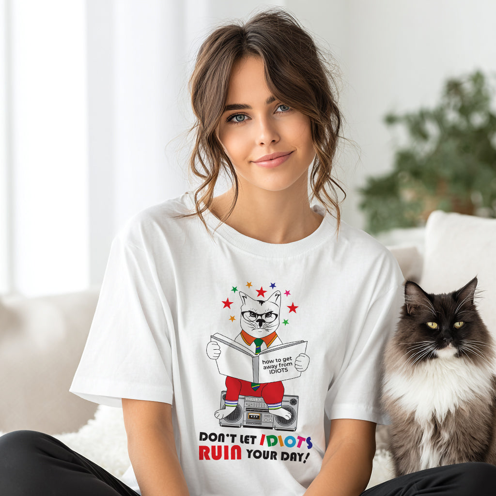 TS - Don't Let Idiots Ruin Your Day _ 2