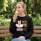 Sweatshirt Unisex Organic _ Don't Let Idiots Ruin Your Day 1