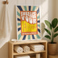 Posters - Embrace Your Weirdness