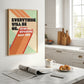 Posters - Everything Will Be OK
