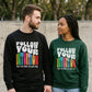 Sweatshirt Unisex Organic _ Follow Your Intuition 1
