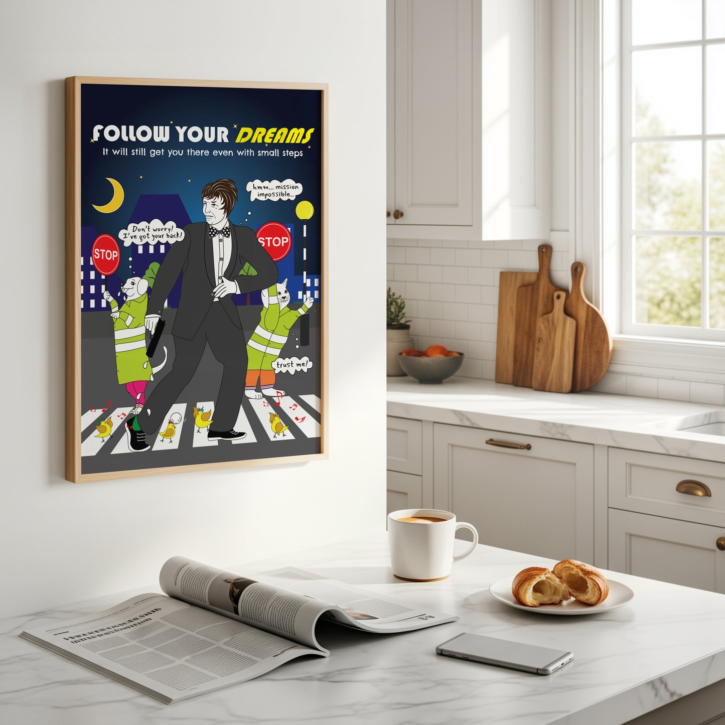 Posters - Follow Your Dreams