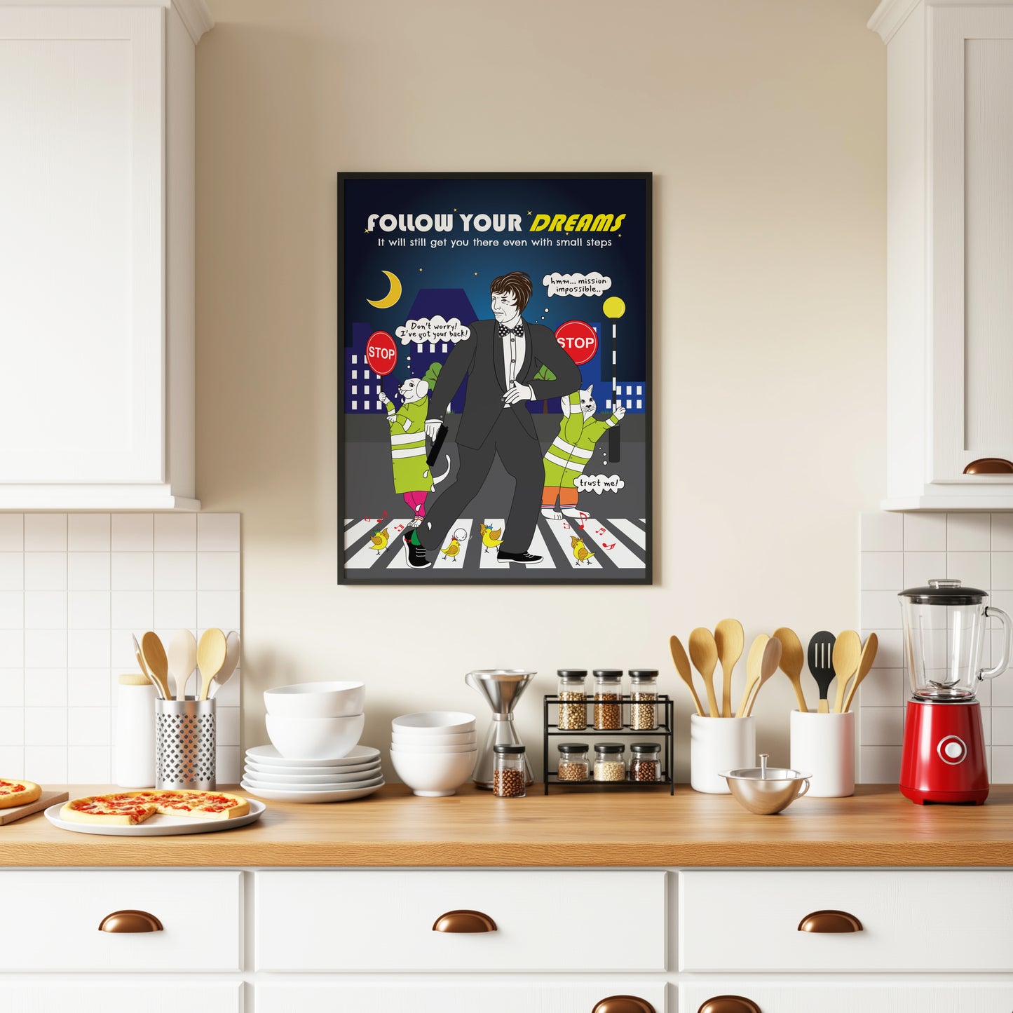 Posters - Follow Your Dreams