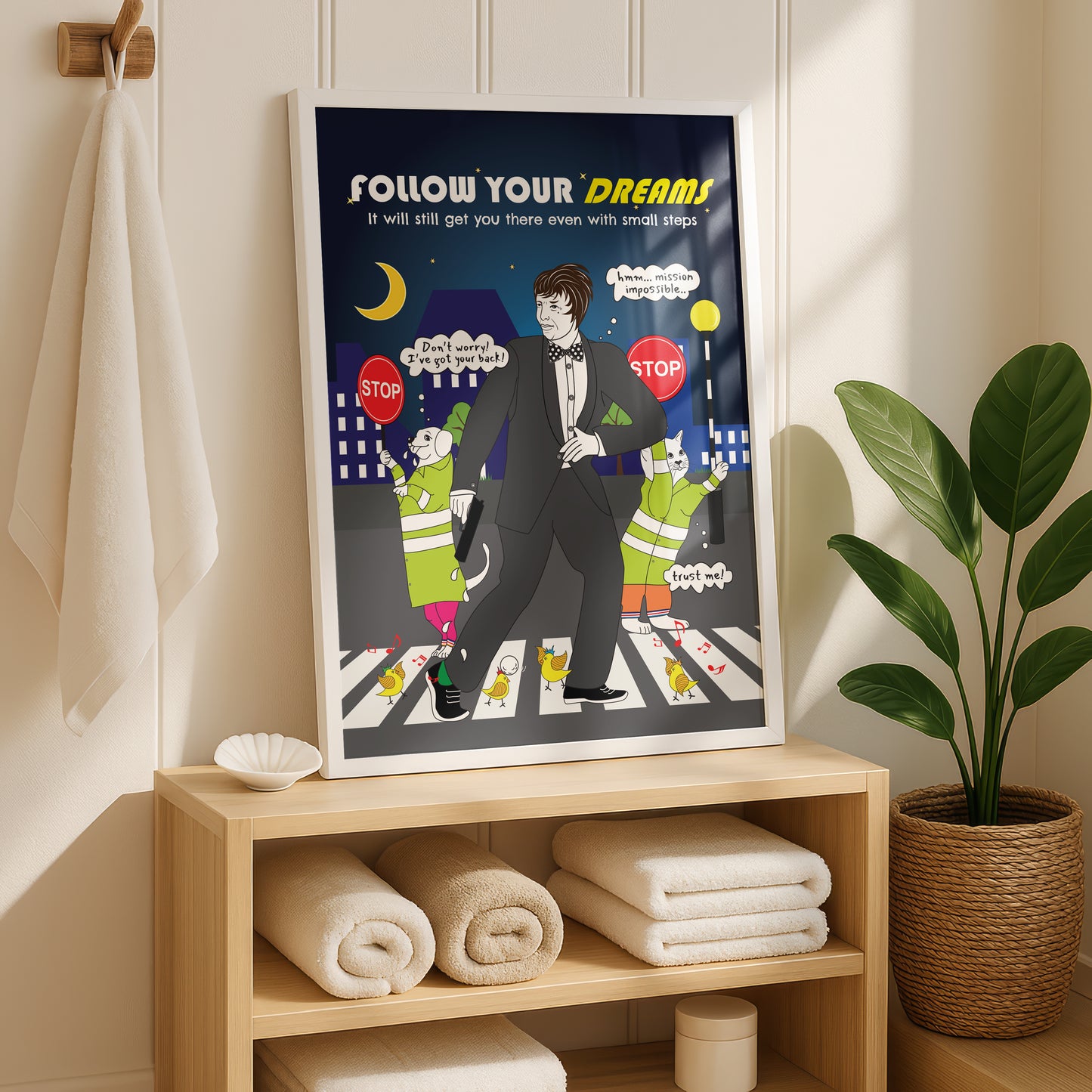 Posters - Follow Your Dreams