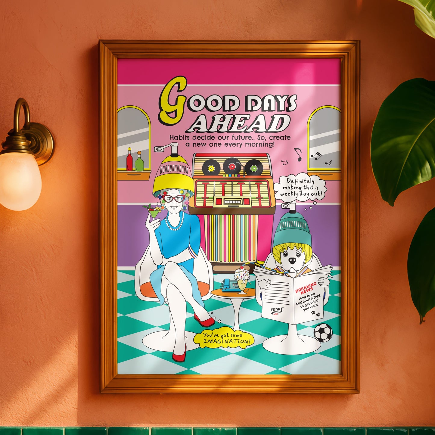Posters - Good Days Ahead