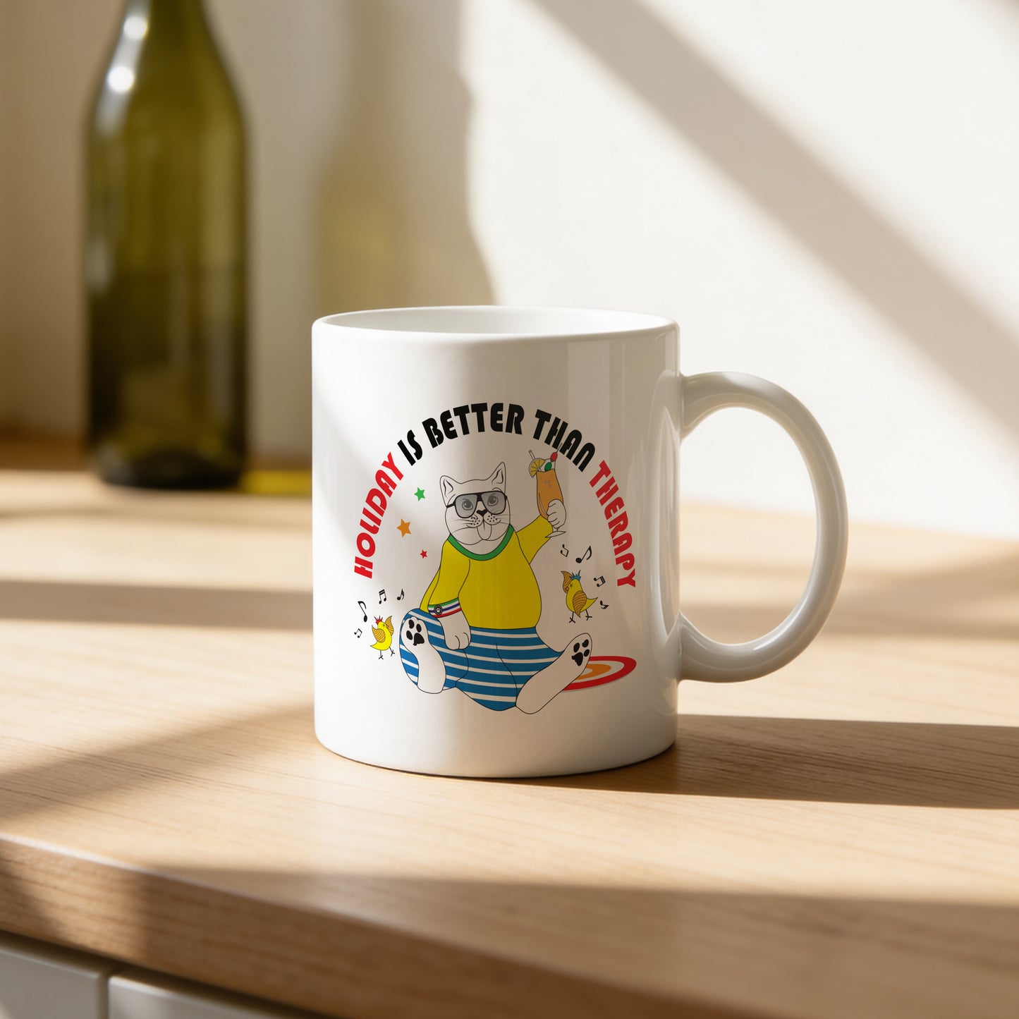 Mug _ Holiday Is Better Than Therapy _ 1