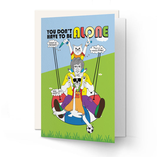 Quotes _ You Don’t Have To Be Alone