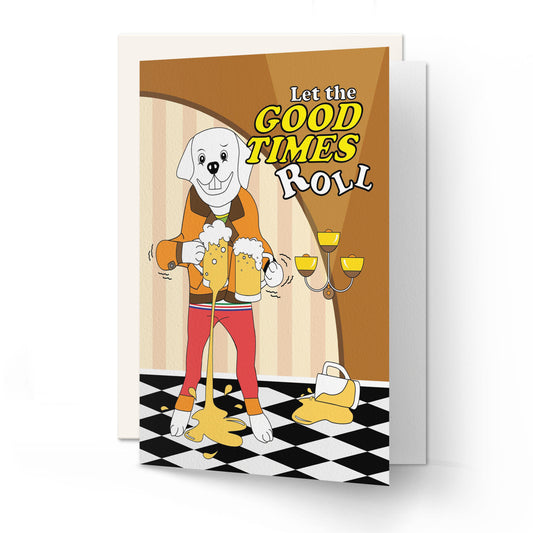 Quotes _ Let The Good Times Roll