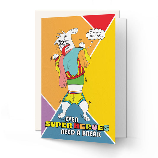 Quotes _ Even Super Heroes Need A Break