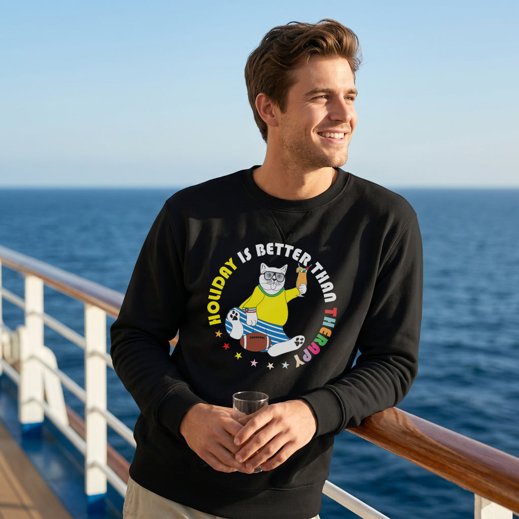 Sweatshirt Unisex Organic _ Holiday Is Better Than Therapy 1