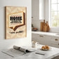 Posters  - Home Is Where The Paw Prints Are