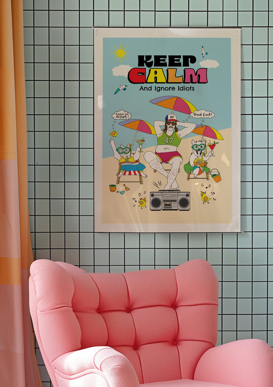 Posters - Keep Calm and Ignore Idiots