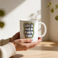 Mug _ Do It Right The First Time