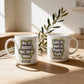Mug _ Do It Right The First Time