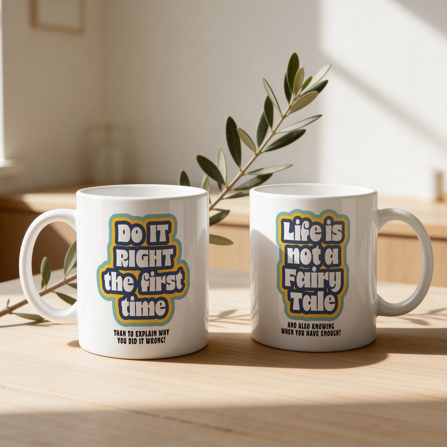 Mug _ Do It Right The First Time