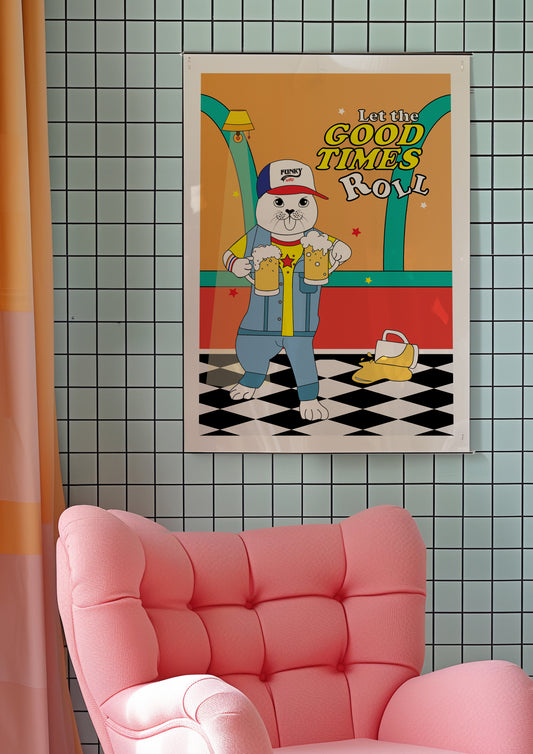 Posters - Let The Good Times Roll