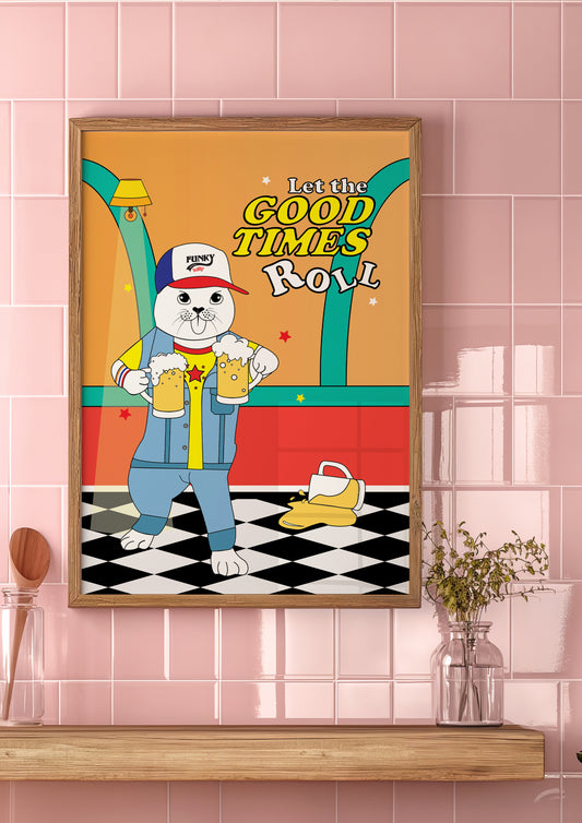 Posters - Let The Good Times Roll