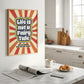Posters  - Life Is not A Fairy Tale