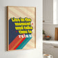 Posters  - Live In The Moment And Relax