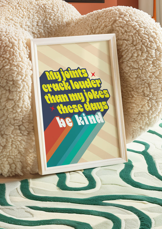 Posters  - My Joints Crack