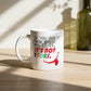 Mug _ Not YOURS
