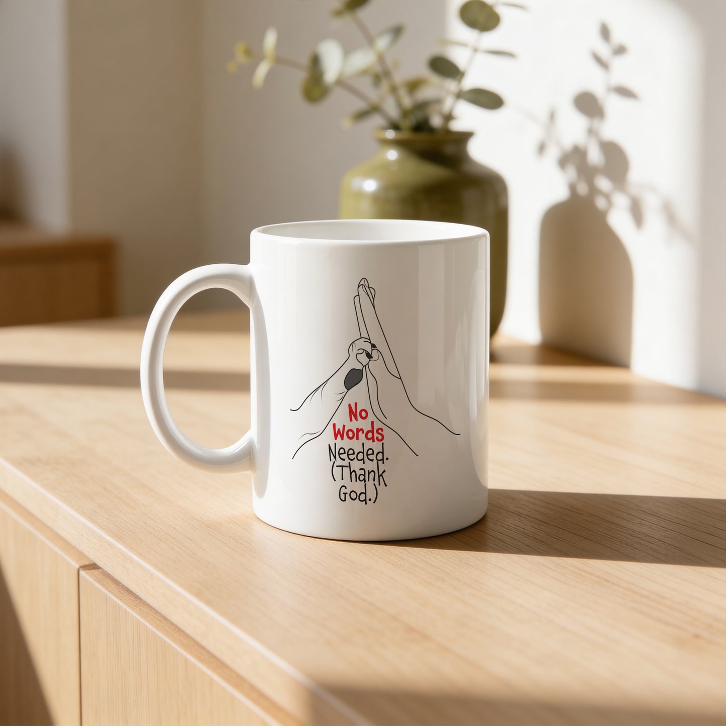 Mug _ No Words Needed - 1
