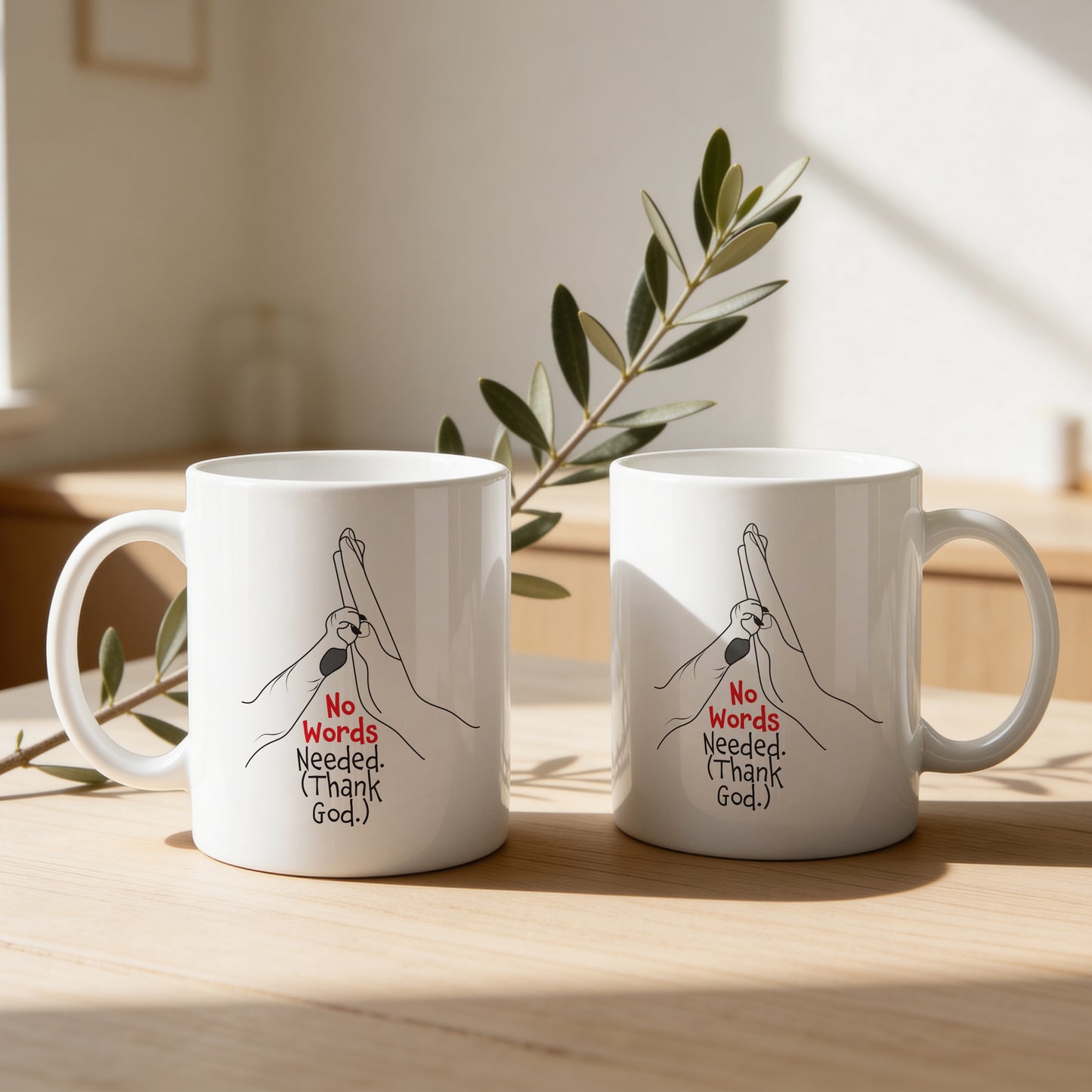 Mug _ No Words Needed - 1