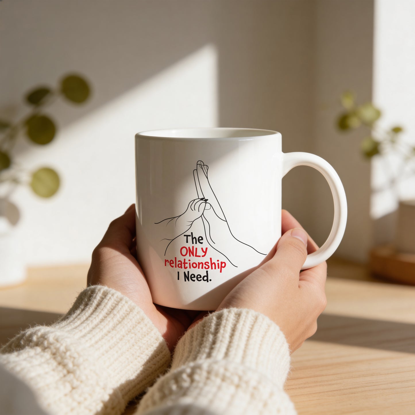 Mug _ The ONLY Relationship Needed - 1