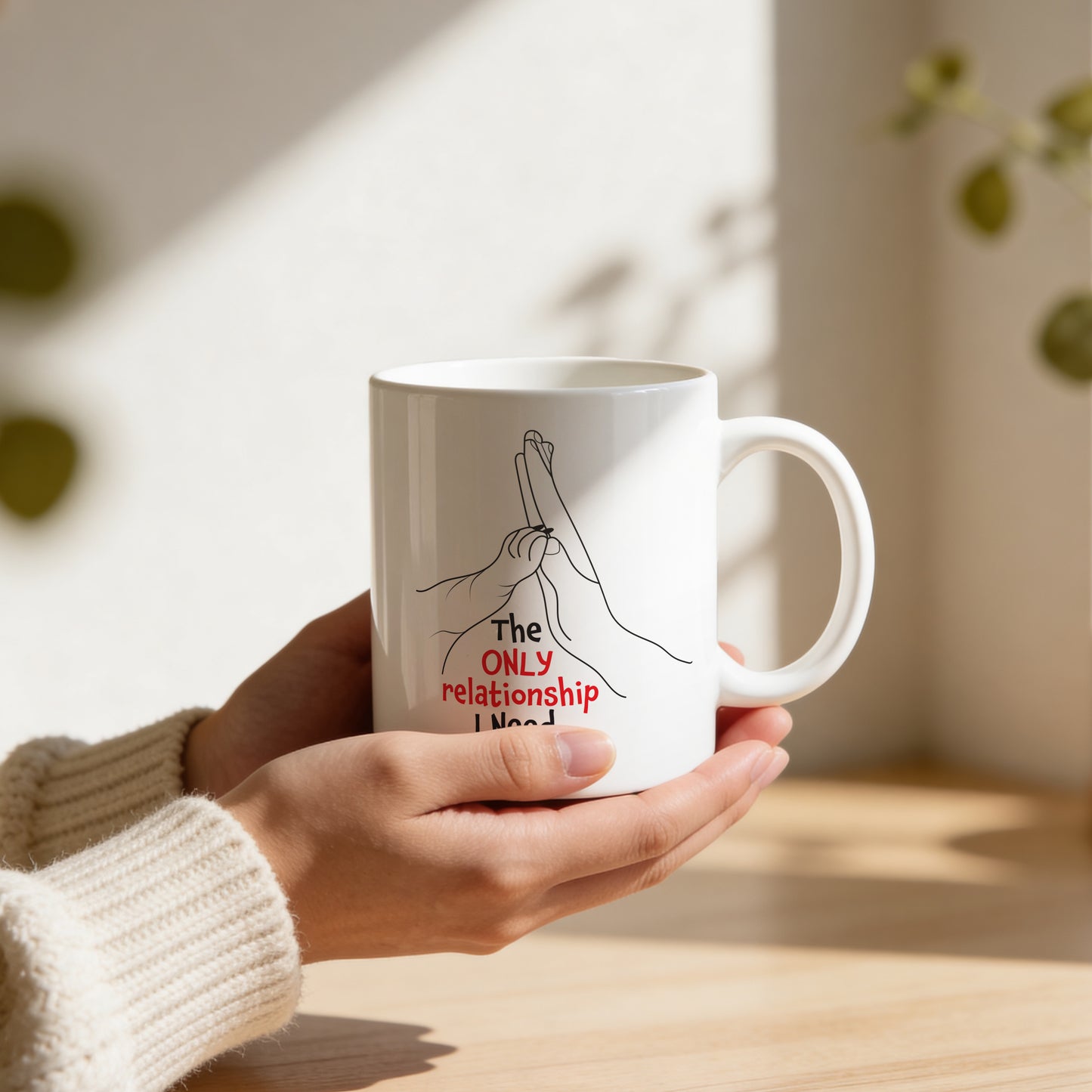 Mug _ The ONLY Relationship Needed - 1