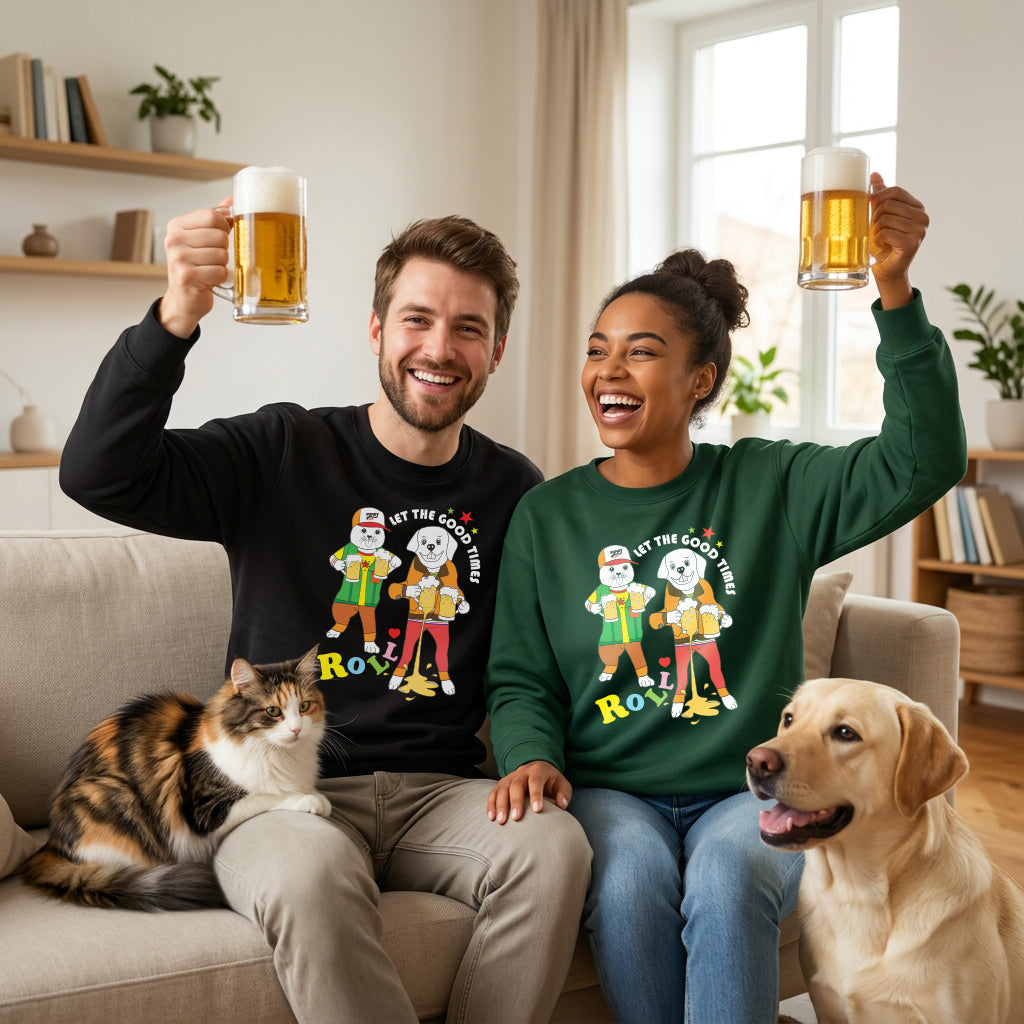 Sweatshirt Unisex Organic _ Let The Good Time Roll 2