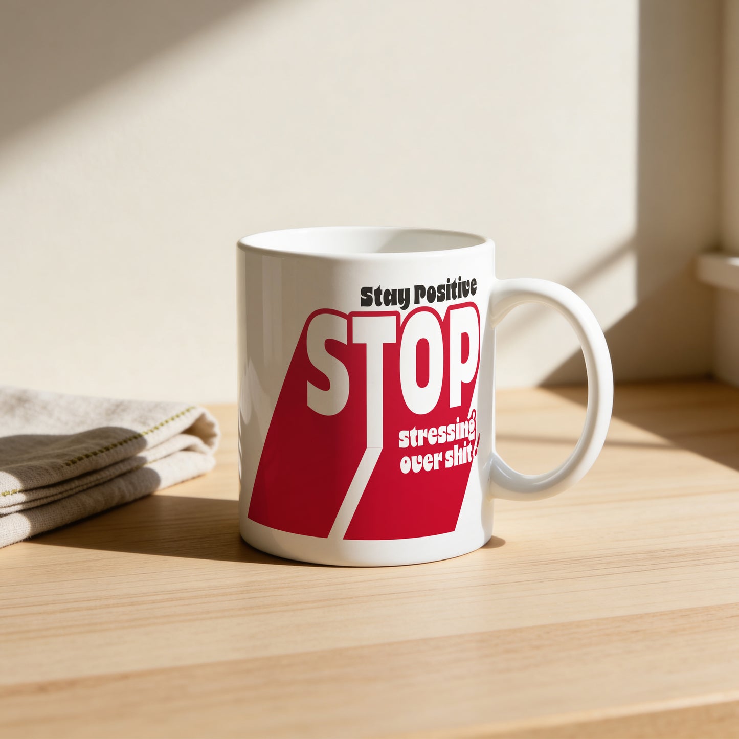 Mug _ Stay Positive _ 1