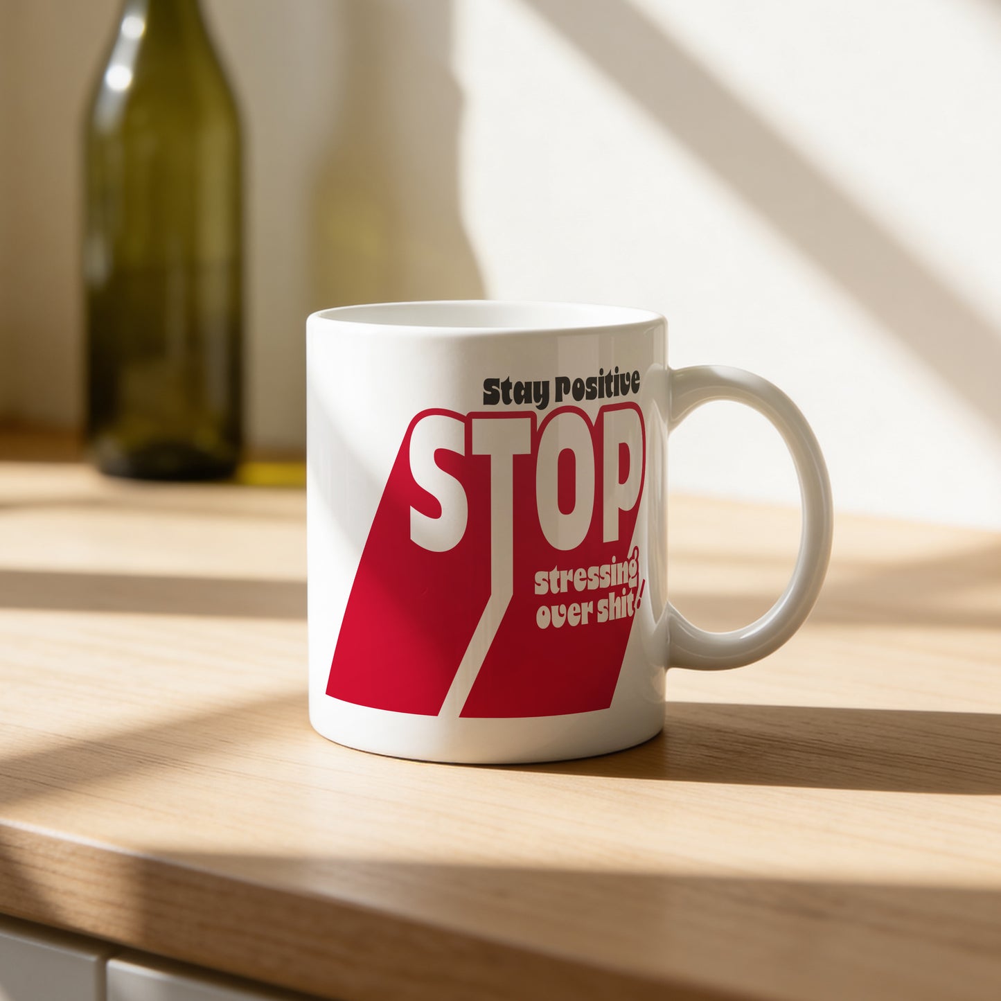 Mug _ Stay Positive _ 1
