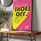 Posters - Shoes Rule _ 03