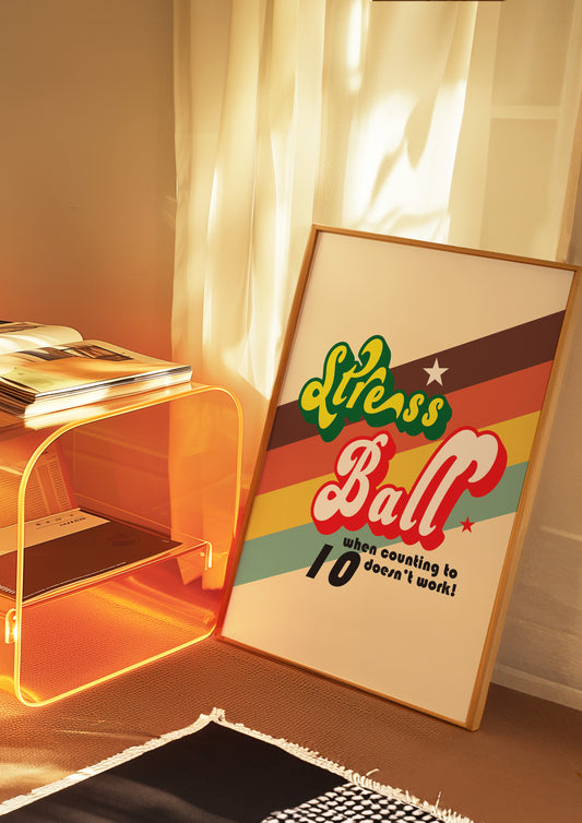 Posters  - Stress Ball