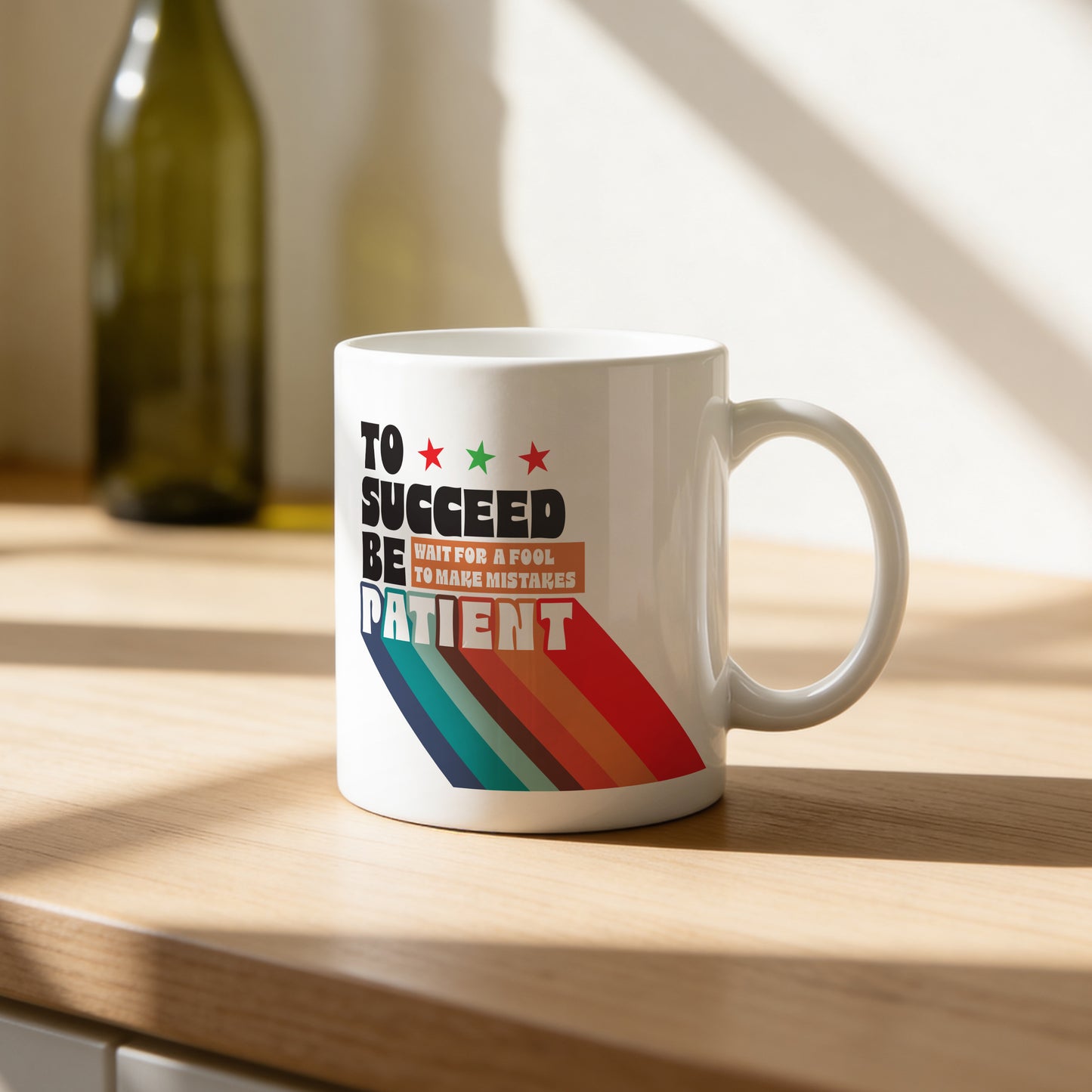 Mug _ To Succeed Be Patient - 1