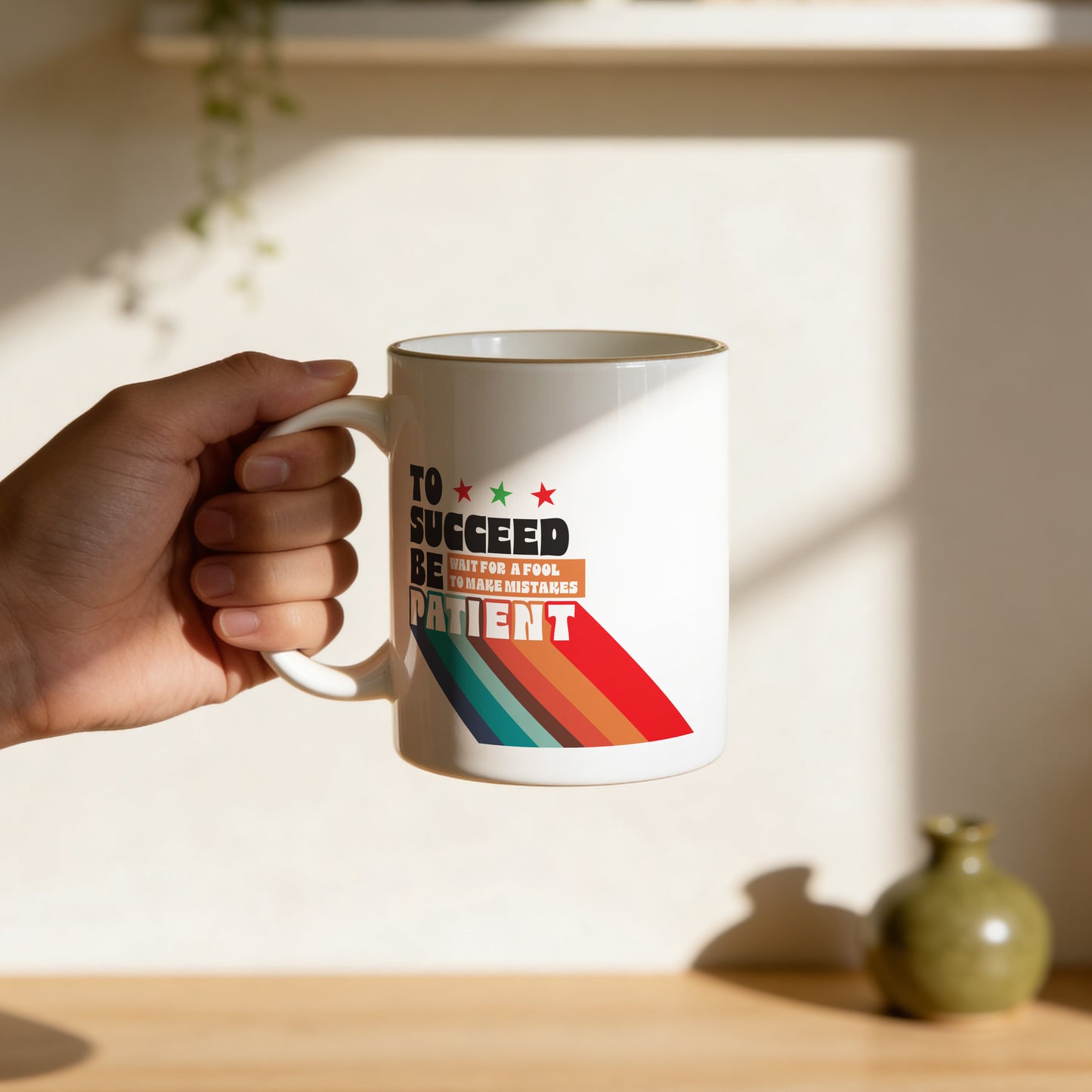 Mug _ To Succeed Be Patient - 1