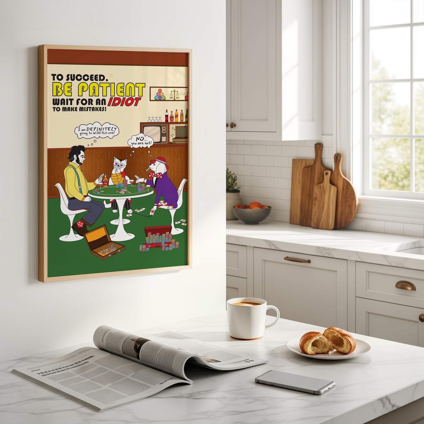 Posters - To Succeed Be Patient. Wait for an idiot to make mistakes